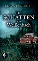 Die Schatten von Weißenbach