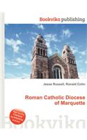 Roman Catholic Diocese of Marquette