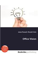 Office Vision