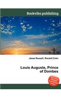 Louis Auguste, Prince of Dombes: (English)