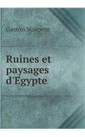 Ruines et paysages d'Égypte