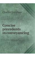 Concise Precedents in Conveyancing
