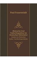 Blutrache Und Todtschlagsühne Im Deutschen Mittelalter Studien Zur Deutschen Kultur- Und Rechtsgeschichte