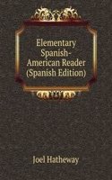 Elementary Spanish-American Reader (Spanish Edition)