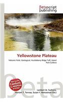Yellowstone Plateau: (English)