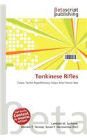 Tonkinese Rifles