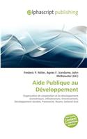 Aide Publique Au D Veloppement: (French)