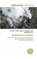 Explosive Eruption: (English)
