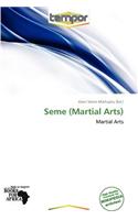 Seme (Martial Arts)