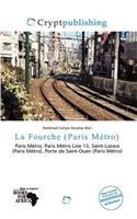 La Fourche (Paris M Tro): (English)