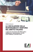 La Circolazione Della Responsabilita' Debitoria Nel Diritto Italiano