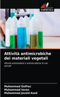 Attività antimicrobiche dei materiali vegetali