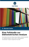 Eine Fallstudie zur bibliometrischen Analyse