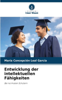 Entwicklung der intellektuellen Fähigkeiten