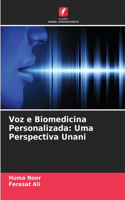 Voz e Biomedicina Personalizada