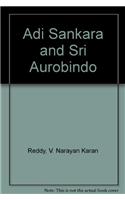 Adi Sankara and Aurobindo