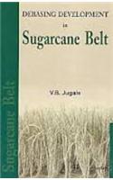 Debasing Development In Sugarcane Belt