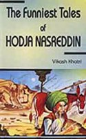 The Funniest Tales Of Hodja Nasreddin