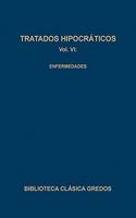 Tratados Hipocraticos VI - Enfermedades -