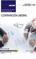 Cuaderno del alumno. Contratacion Laboral (UF0341). Certificados de profesionalidad. Gestion integrada de recursos humanos (ADGD0208)