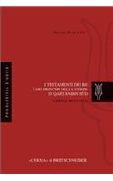 I Testamenti Dei Re E Dei Principi Della Stirpe Di Qahtan Ibn HUD: (Arabia Antica)