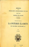 La Poterie Elamite Du Deuxieme Millenaire A.C.