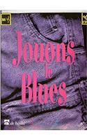 JOUONS LE BLUES