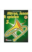 HREN LESEN SPIELEN 3 POSAUNE IN B TC
