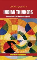 Indian Thinkers:: Modern and Contemporary Period