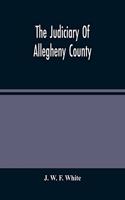 Judiciary Of Allegheny County