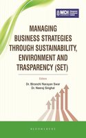 Managing Business Strategies Through Sustainability, Environment and Transparency(SET)
