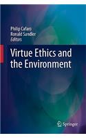 Virtue Ethics and the Environment