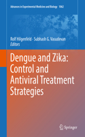 Dengue and Zika: Control and Antiviral Treatment Strategies