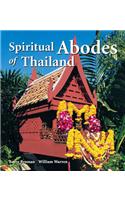 Spiritual Abodes of Thailand