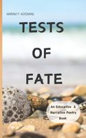 Tests of Fate: An Educative & Narrative Poetry Book
