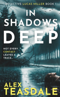 In Shadows Deep