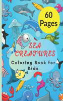 Sea Creatures Coloring Book for Kids