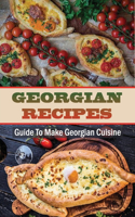 Georgian Recipes