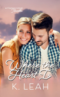 Where the Heart Is: Finding Home Prequel