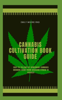 Cannabis Cultivation Book Guide