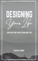 Designing Your Life