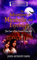 Adventures of Mirabelle and Everleigh