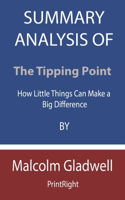 Summary Analysis Of The Tipping Point