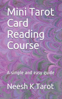 Mini Tarot Card Reading Course