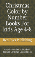 Christmas Color by Number Books For kids Age 4-8