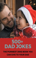500+ Dad Jokes