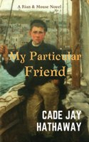My Particular Friend