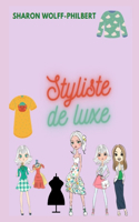 styliste de luxe