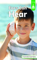 Ears Can Hear