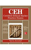 CEH Certified Ethical Hacker Practice Exams